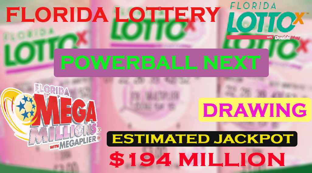 Florida lottery Powerball next drawing